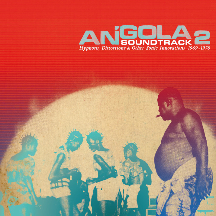 Analog Africa's 'Angola Soundtrack 2: Hypnosis, Distortions & Other Sonic Innovations 1969-1978' | OkayAfrica Analog Africa's 'Angola Soundtrack 2: Hypnosis, Distortions & Other Sonic Innovations 1969-1978' | OkayAfrica