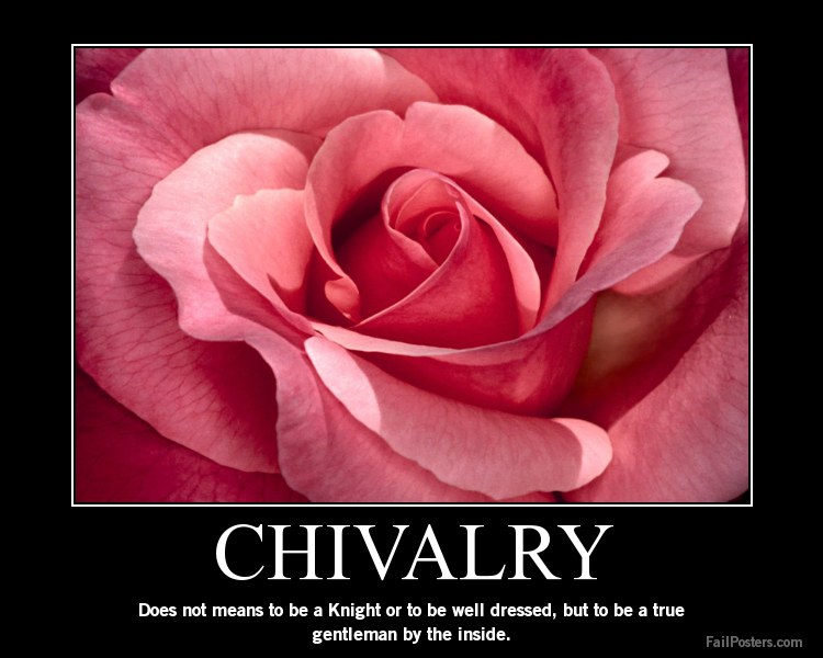 Chivalry Is Not Dead 