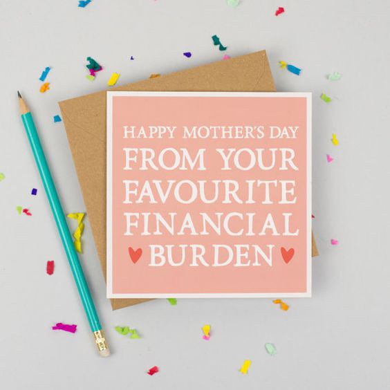 11 Hilarious And Unconventional Mother's Day Cards