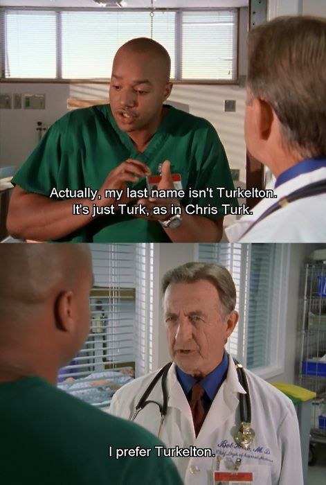 Eleven Best Quotes about Life from the TV Show, Scrubs.