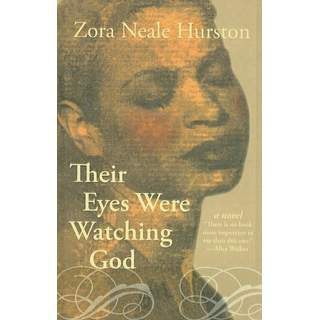 an interpretation of their eyes were watching god by zora neale hurston an interpretation of their eyes were watching god by zora neale hurston