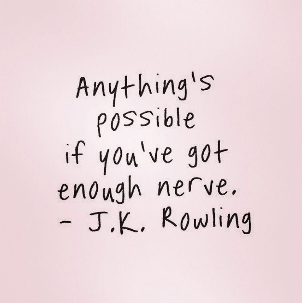 Fear is a feeling no should had because only the brave ones go against and do whatever they can to live life