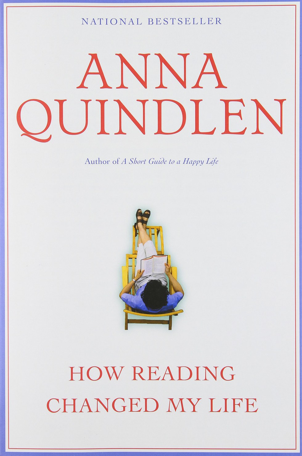 Anna Quindlen "How Reading Changed My Life"