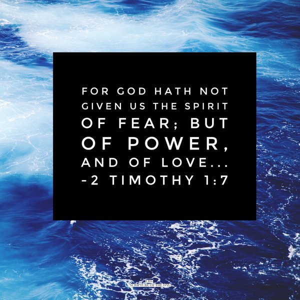 for god has not given us a spirit of fear meaning