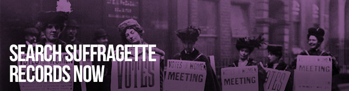Search Suffragette Records