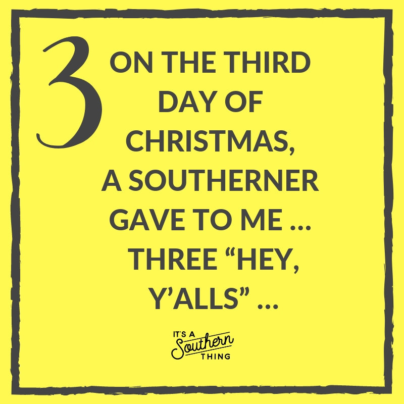 12 days of Southern Christmas It's a Southern Thing