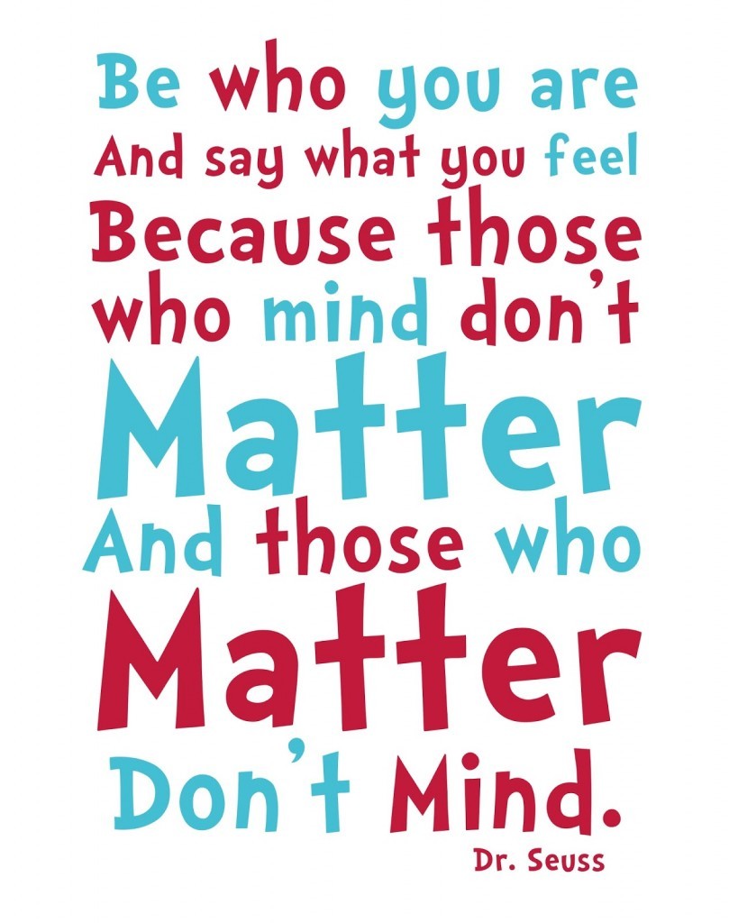 13 Of Dr Seuss s Greatest Most Inspiring Quotes That Will Bring A 