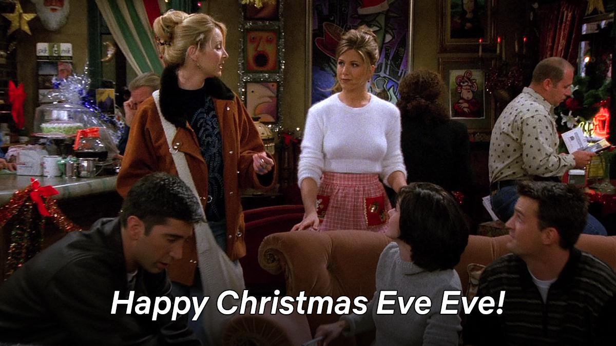 Happy Christmas Eve Eve! How Phoebe From 'Friends' Made The Day ...