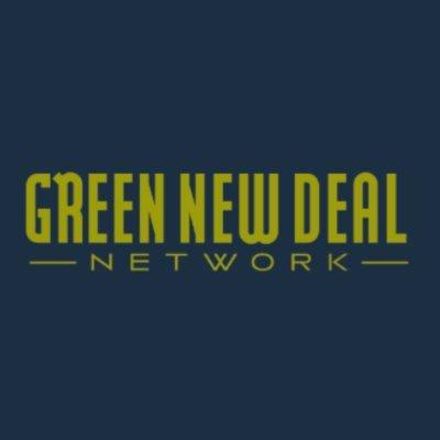 Green New Deal Network Gears Up for 2023 With New Agenda and First-Ever  National Director