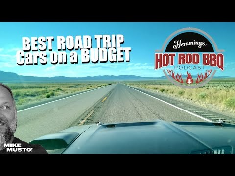 Hemmings Hot Rod BBQ: Budget Road Trip Vehicles, Used Car Prices, and Attainable Bucket List Cars