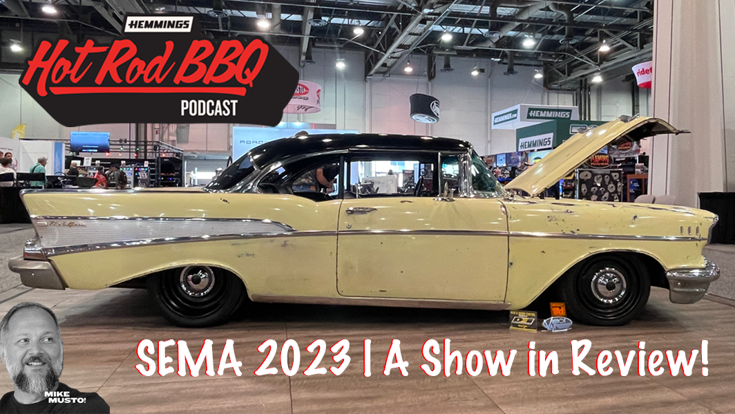 Hot Rod BBQ: SEMA 2023 - A Show In Review!