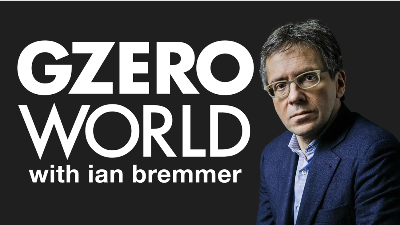 GZERO World with Ian Bremmer