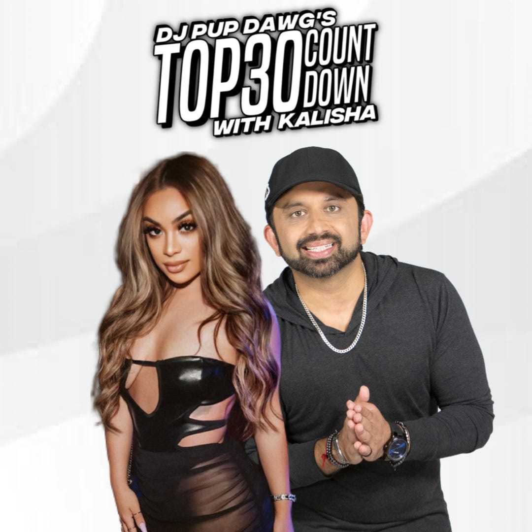 Top 30 Countdown with DJ PupDawg