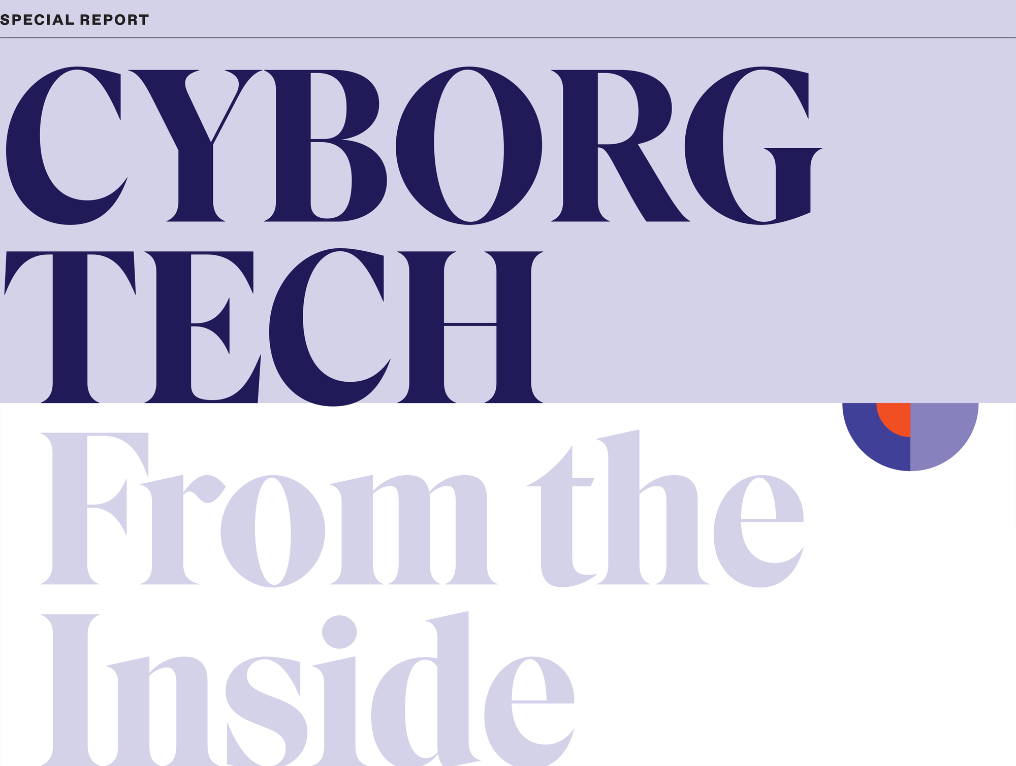 Cyborg Check Special Report: Cyborg Tech From the Inside - IEEE Spectrum