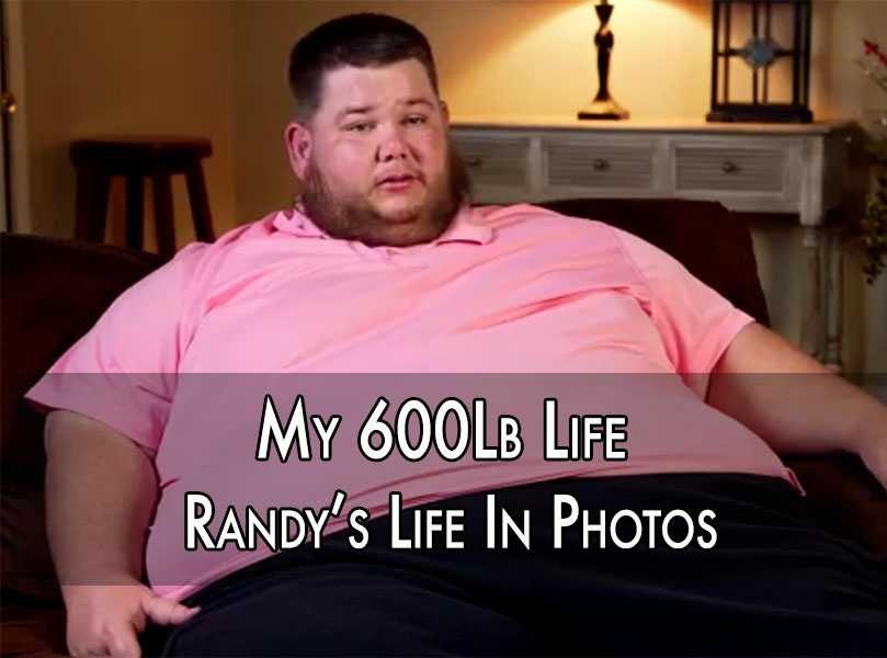 My600LbLife—Food Addiction Has Wrecked Randy’s Marriage