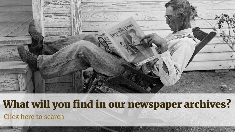 what will you find in our newspaper archives? click here to search